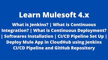 Deploy MuleSoft App in CloudHub using Jenkins CI/CD Pipeline & GitHub Repo | Softwares Installation