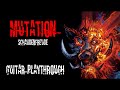 MUTATION - SCHAUDENFREUDE - GUITAR PLAYTHROUGH