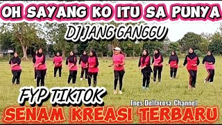 SENAM KREASI TIKTOK VIRAL TERBARU DJ JANG GANGGU