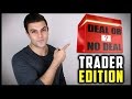 WHEN TO EXIT A TRADE - WHY IS IT SO DIFFICULT? (Deal or No Deal)