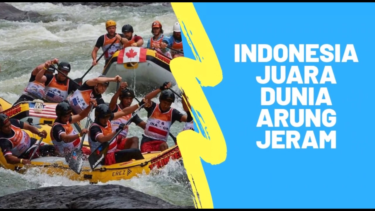 INDONESIA JUARA DUNIA ARUNG JERAM 2019