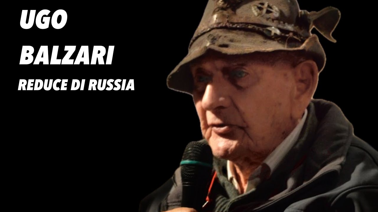 Intervista a Ugo BALZARI, reduce di Russia