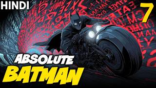 Absolute Batman 07 Exposed The Dark Knights Deadliest Secret Revealed Hindi