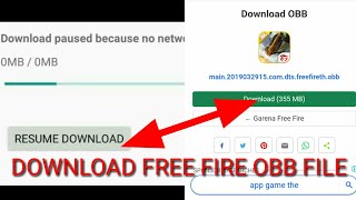 How To Download Free Fire Obb File Download Paused Because No Network Is Available Free Fire