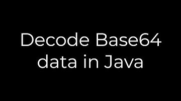 java :Decode Base64 data in Java(5solution)