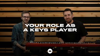 Your Role As A Keys Player
