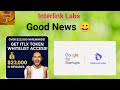 #Interlink | Good News 😀 | $ 23000 Prize | Google Investment