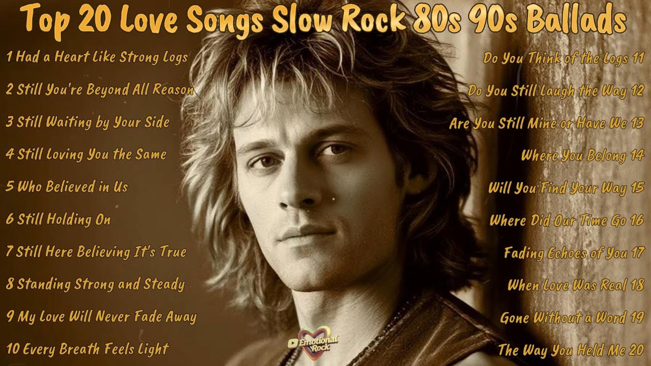 Romantic Top 20 Love Songs 80s 90s Slow Rock Ballads | My Love Will ...