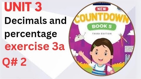 Oxford Countdown book class 5 unit 3 Ex 3a question 2|Oxford new countdown book 5 New syllabus|Math5