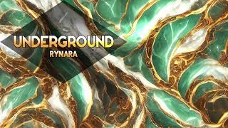 Rynara - Underground #deephouse