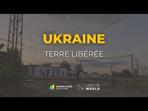 Ukraine, terre libérée