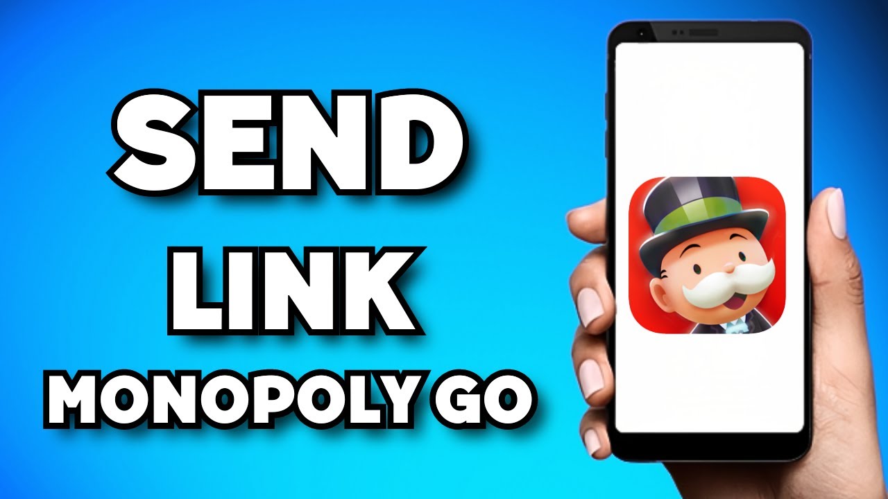 how-to-send-link-in-monopoly-go-2025-guide-youtube