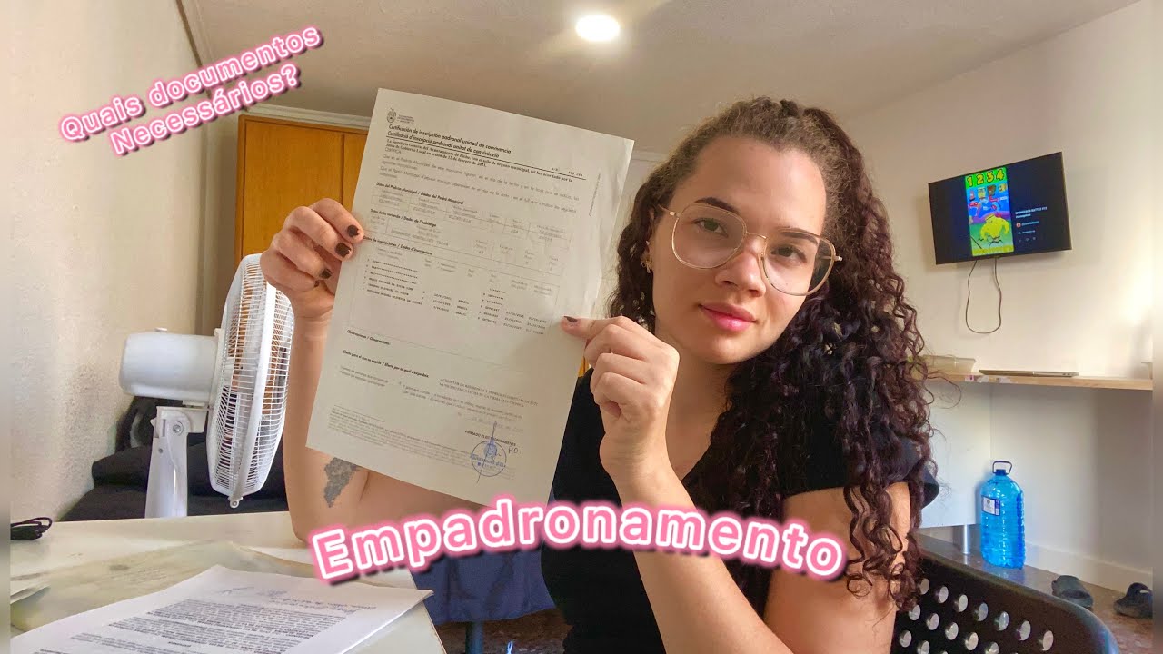 BRASILEIRO PODE FAZER O EMPADRONAMENTO NA ESPANHA 2025? QUAIS OS DOCUMENTOS NECESSARIOS