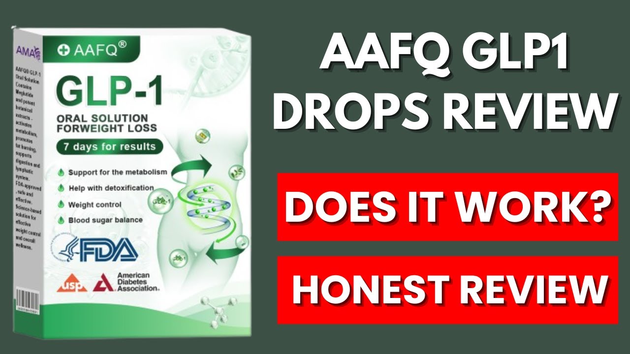 aafq glp 1 drops reviews AAFQ GLP 1 Drops Reviews - Does It Work Or A Scam?