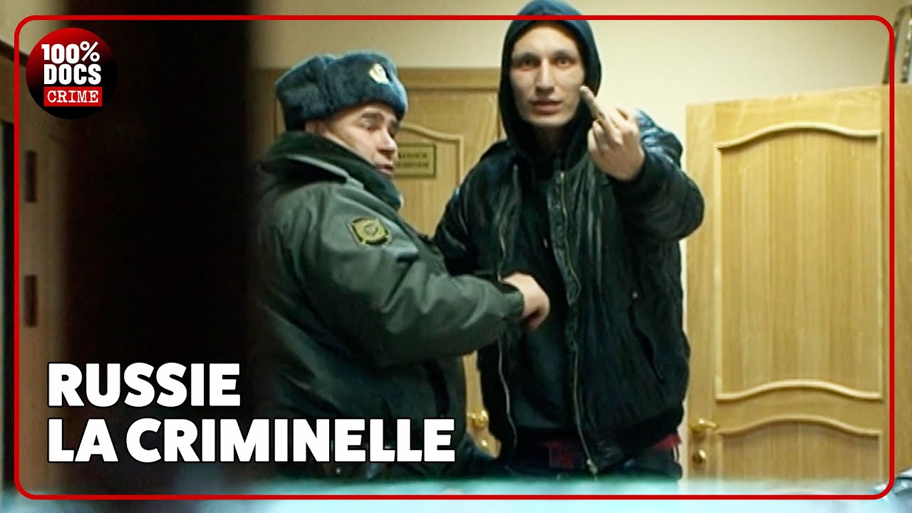Immersion dans la criminalité Russe