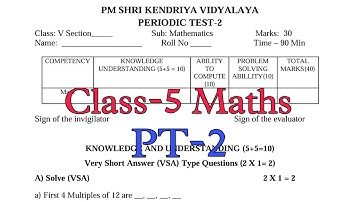 Class-5 Maths / PT-2 Exam Question Paper / Session 2024-25 / Periodic Test-2 for KV students