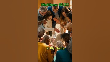 Thumbnail of Matthew 18:20 I am in the Midst of them. #Jesus #bibleverse #memoryverse
