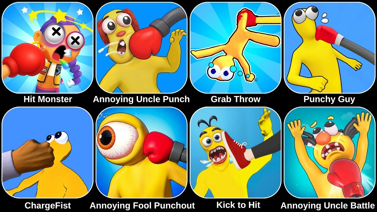 Ragdoll Break,Annoying Uncle Punch Game,Punch Action,Annoying Fool Punchout,Annoying Monster,Punchy
