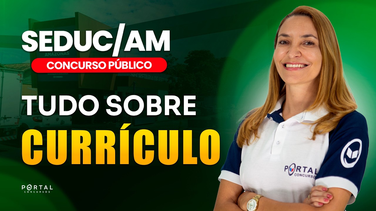 CONCURSO SEDUC/AM: TUDO SOBRE CURRÍCULO | Com a Profª. Svetlana Ribeiro
