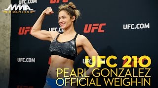 Pearl Gonzalez Removed From Ufc 210 Card, Fight Back On Updated - Mma Fighting