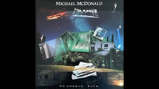 Michael McDonald - No Lookin' Back - (1985)