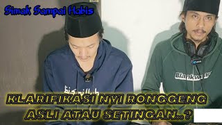 KLARIFIKASI NYI RONGGENG SETINGAN