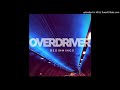 Overdriver - Exit Liftoff