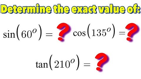 Evaluate Trigonometric Functions Using the Special Right Triangles (Part 1)