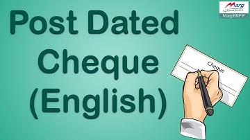 Post Dated Cheques (PDC) management in Marg ERP [English]