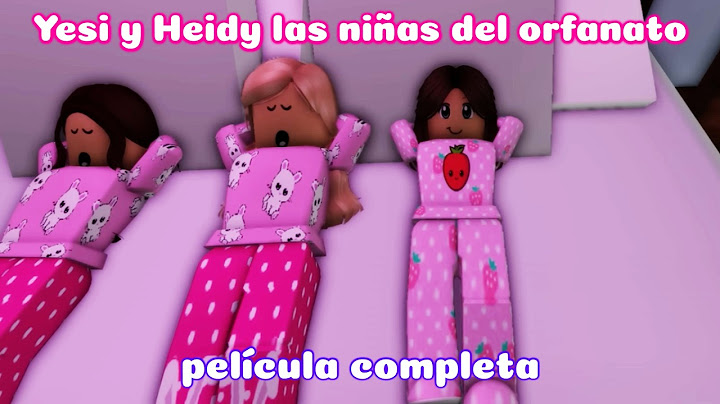 Yesi and Heidy the girls from the orphanage full movie | Story of Roblox Brookhaven