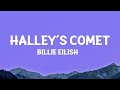 Billie Eilish - Halley’s Comet (Lyrics) 1 Hour - Continuously Captivating To Hear