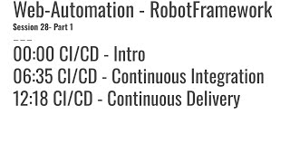 28.1 CI CD Intro, Continuous Integration, Continuous Delivery