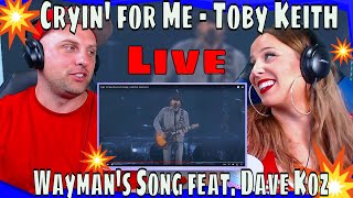 First Time Hearing Cryin' for Me - Toby Keith (Wayman's Song) Live {feat. Dave Koz} THE WOLF HUNTERZ