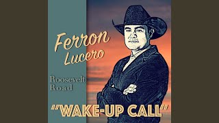 Wake-up Call (feat. Roosevelt Road)