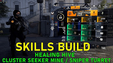 The Division 2: Skills Build ( Healing hive + Cluster Seeker Mine / Sniper Turret )