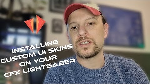 How to install the custom vocal menu sounds, UI SKIN, for Crystal Focus 10 (CFX) lightsaber