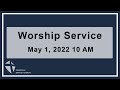 5/1/22 Worship Service | Kingsville Baptist Church in Kingsville MD