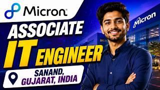 🚀 Micron Associate IT Engineer Hiring 2026 | Freshers | Software Development | Gujarat | Off Campus