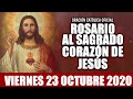 ROSARIO AL SAGRADO CORAZÓN DE HOY VIERNES 23 DE OCTUBRE DE 2020 ((SAGRADO CORAZÓN DE JESÚS))