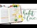 Bible Journaling Process | Habit or Love | Felicity Jane