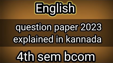 4th sem english question paper 2023 explained in kannada