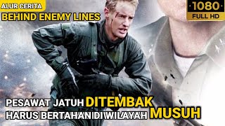 HIDUP KERAS SEORANG PRAJURIT | Alur Cerita Film BEHIND ENEMY LINES (2001)