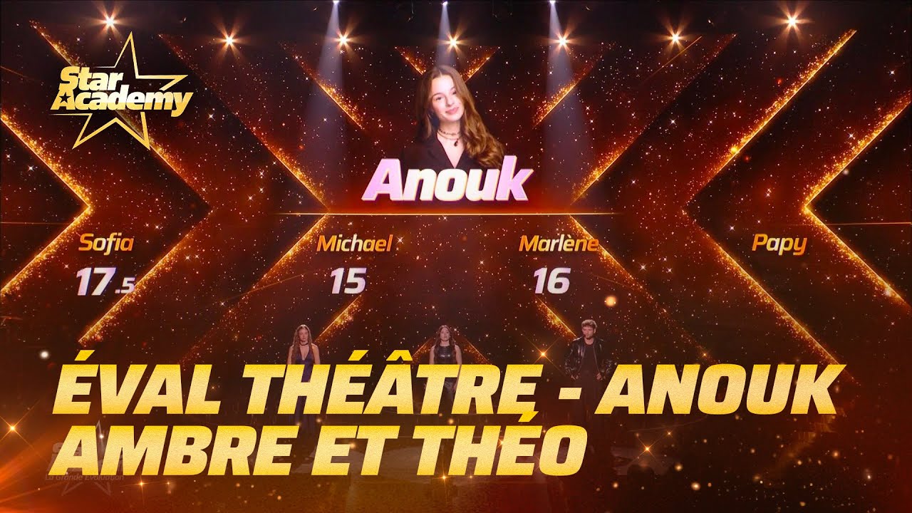 L'évaluation de théâtre d'Anouk, Ambre et Théo | Prime 11 | Star Academy 2025