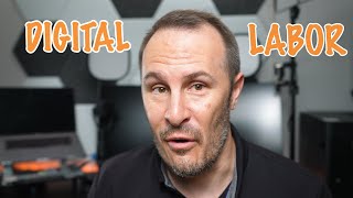 What is Digital Labor?