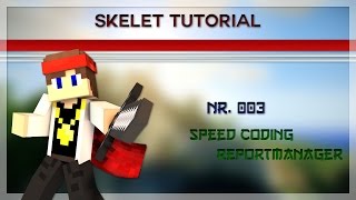 ReportManager | Download | 1.8 Spigot / Bukkit - Speed Coding #003|| German