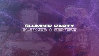 Ashnikko & Princess Nokia - Slumber Party (Slowed + Reverb) Resimi