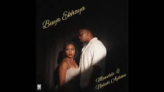 Mawelele \u0026 Naledi Aphiwe - Buya Ekhaya (Official Audio) | RNB