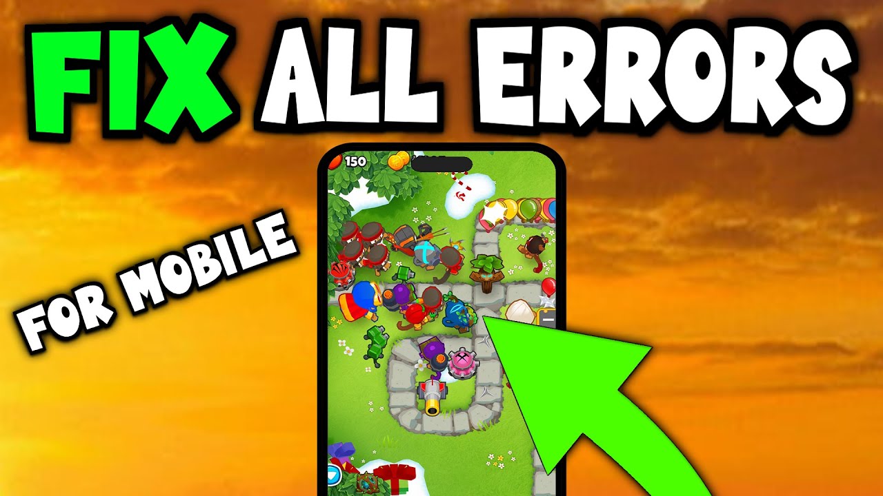 Bloons TD6 – How to Fix Bloons TD6 Errors - Mobile