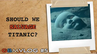 Should We Salvage Artifacts from Titanic Wreck?