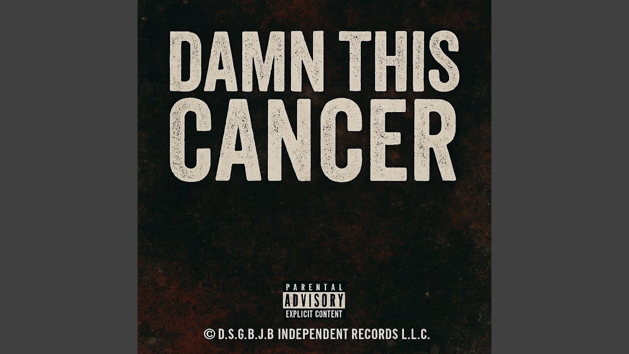 Damn This Cancer